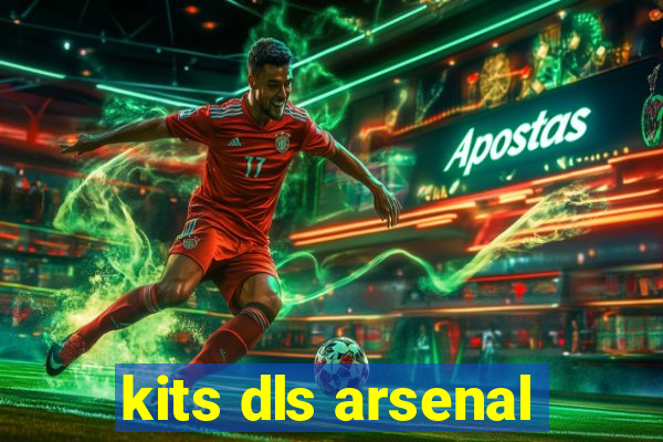 kits dls arsenal